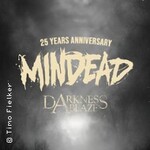 Mindead - 25 Years Anniversary Show