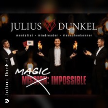 Magic - Impossible 19.02.2027 Theater am Neunerplatz